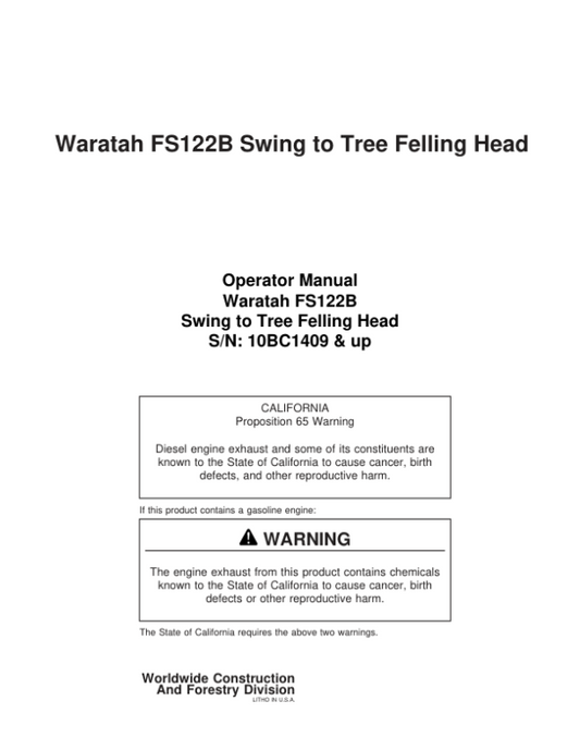 John Deere FS122B Stt Disc Saw Felling Heads Operator’s Manuals (F298143) Workshop Guide