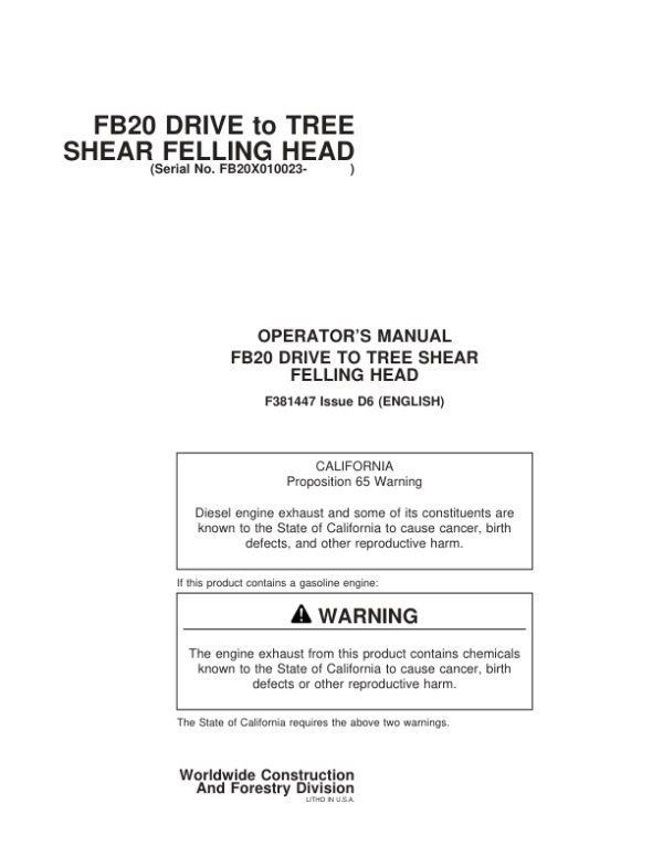 John Deere FB20 Wheeled Feller Bunchers Operator’s Manuals (F381447) Workshop Guide