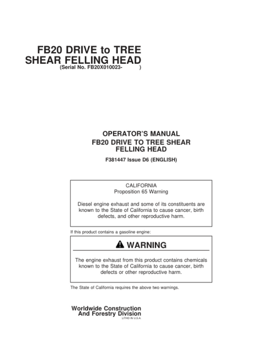 John Deere FB20 Wheeled Feller Bunchers Operator’s Manuals (F381447) Workshop Guide