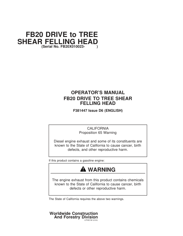 John Deere FB20 Wheeled Feller Bunchers Operator’s Manuals (F381447) Workshop Guide