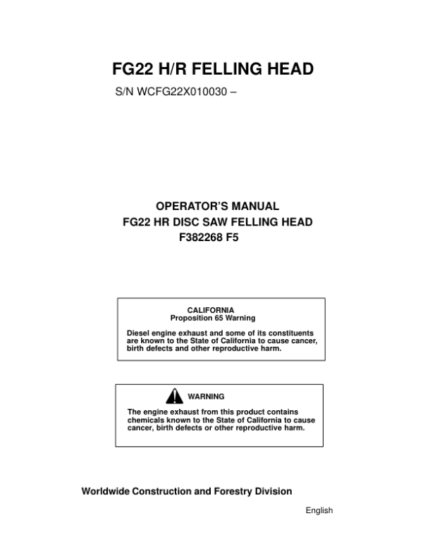 John Deere FG22 Tracked Feller Bunchers Operator’s Manuals (F382268) Workshop Guide