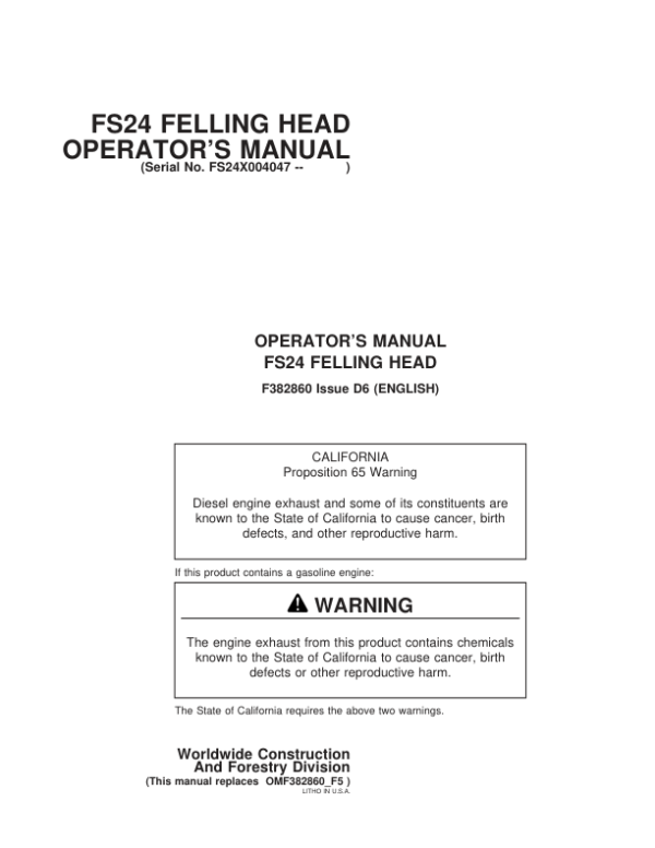 John Deere FS24 Tracked Feller Bunchers Operator’s Manuals (F382860) Workshop Guide