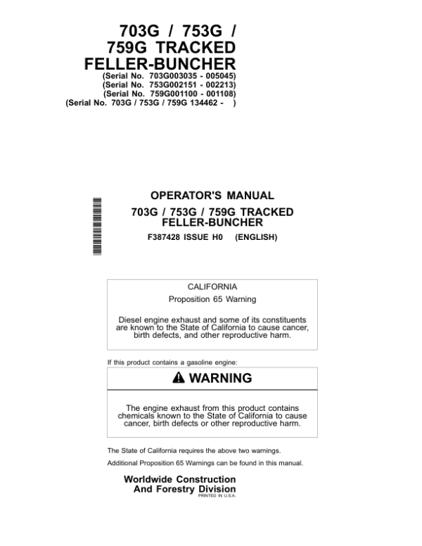 John Deere 703G, 753G, 759G Tracked Feller Bunchers Operator’s Manuals (F387428) Workshop Guide
