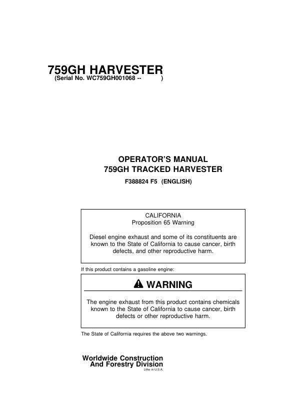 John Deere 759GH Tracked Harvesters Operator’s Manuals (F388824) Workshop Guide