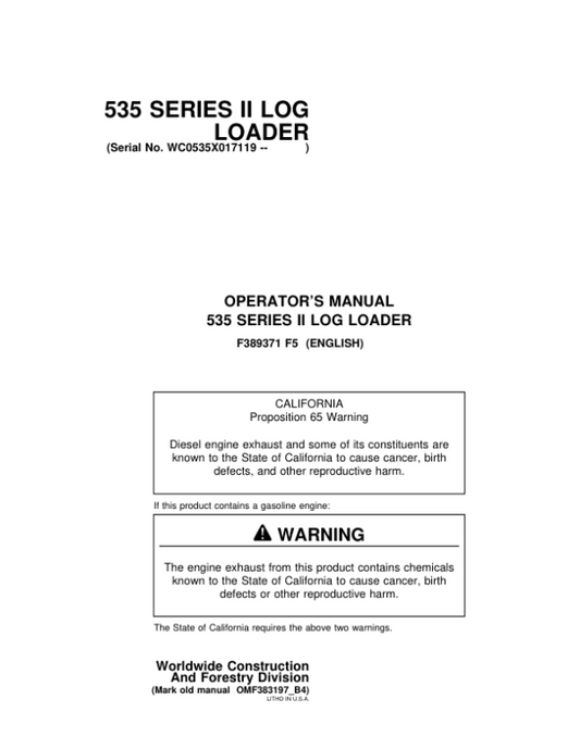 John Deere 535, 530B Knuckleboom Loader Operator’s Manuals (F389371) Workshop Guide