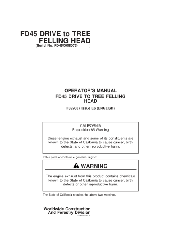 John Deere FD45 Dtt Disc Saw Felling Heads Operator’s Manuals (F392067) Workshop Guide
