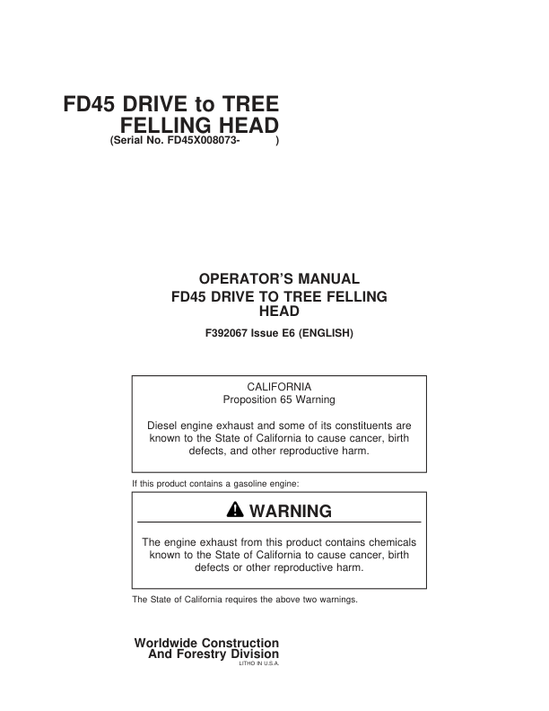 John Deere FD45 Dtt Disc Saw Felling Heads Operator’s Manuals (F392067) Workshop Guide