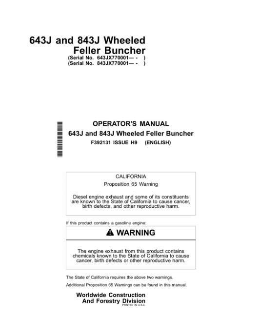 John Deere 643J, 843J Wheeled Feller Bunchers Operator’s Manuals (F392131) Workshop Guide