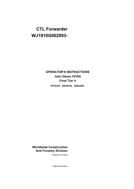 John Deere 1910G Forwarders Operator’s Manuals (F674334) Workshop Guide