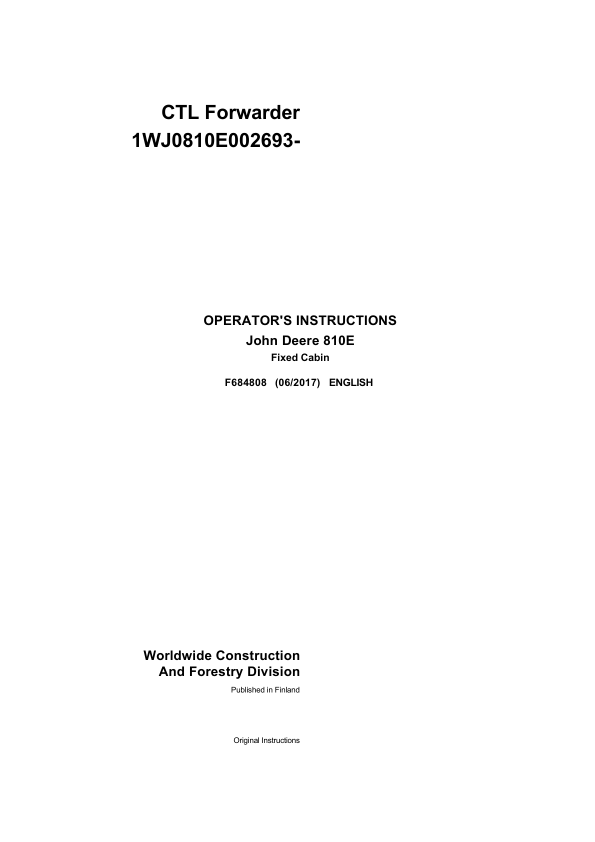John Deere 810E T3 FFC Forwarders Operator’s Manuals (F684808) Workshop Guide