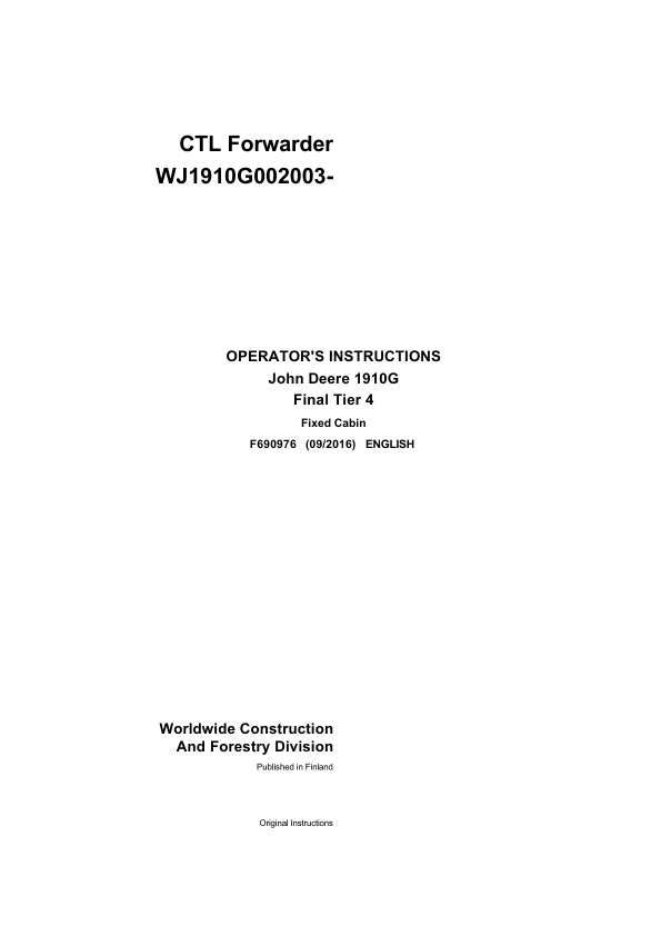 John Deere 1910G Forwarders Operator’s Manuals (F690976) Workshop Guide