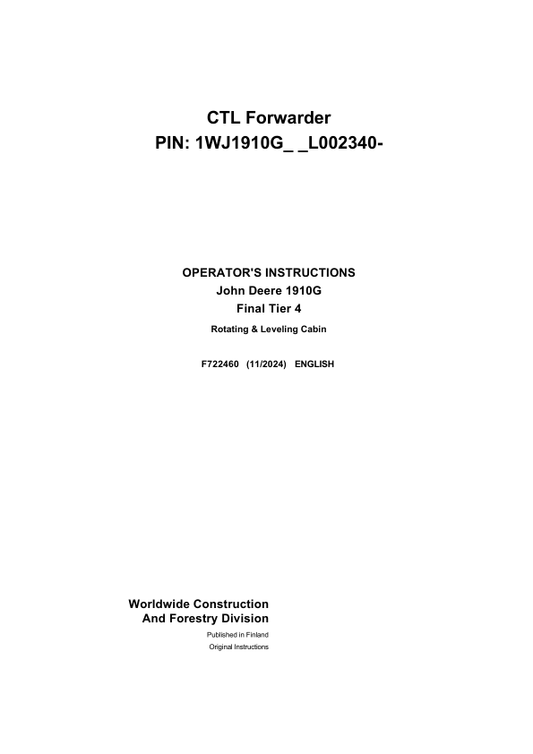 John Deere 1910G Forwarders Operator’s Manuals (F722460) Workshop Guide