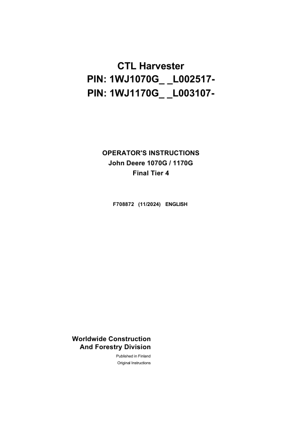 John Deere 910G, 1010G Forwarders Operator’s Manuals (F723138) Workshop Guide