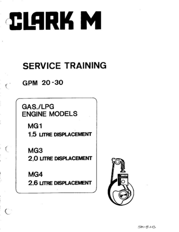 Clark GPM20, GM30 Forklift Service Training Manual Workshop Guide
