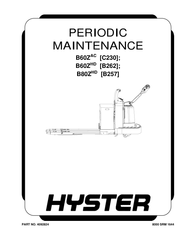 Hyster B60ZAC Pallet Truck C230 Series Repair Manual Workshop Guide