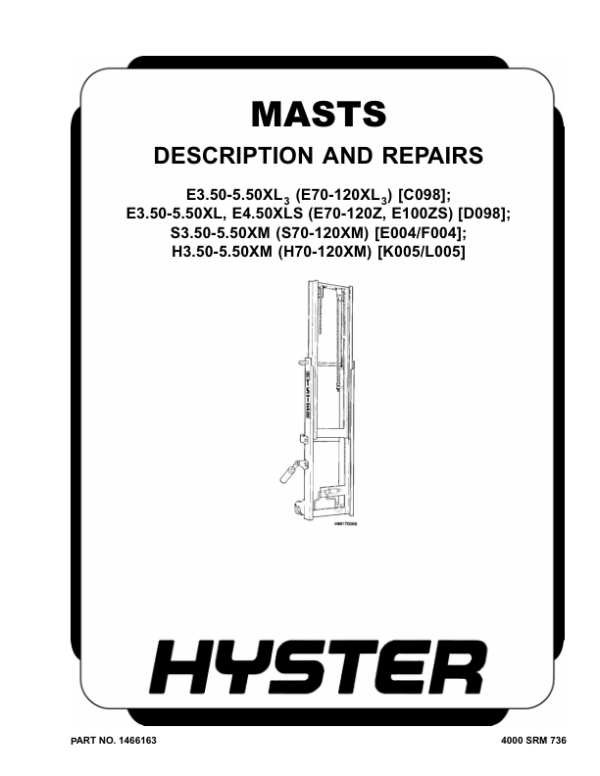 Hyster E3.50XL, E4.00XL, E4.50XL, E4.50XLS, E5.50XL Electric Forklift Truck E098 Series Repair Manual Workshop Guide