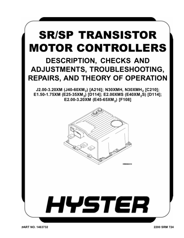 Hyster E45XM2, E50XM2, E55XM2, E60XM2, E65XM2 Electric Forklift Truck F108 Series Repair Manual (US) Workshop Guide