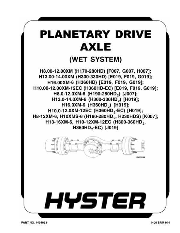 Hyster H10XM-12EC, H12XM-12EC, H13XM-6, H14XM-6, H16XM-6 Forklift Truck J019 Series Repair Manual (EU) Workshop Guide