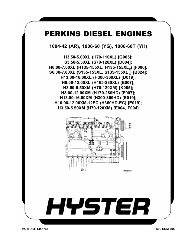 Hyster H3.50XMS, H3.75XMS, H4.00XMS, H4.50XM, H5.00XM, H5.50XM Forklift Truck K005 SeriesRepair Manual (EU) Workshop Guide