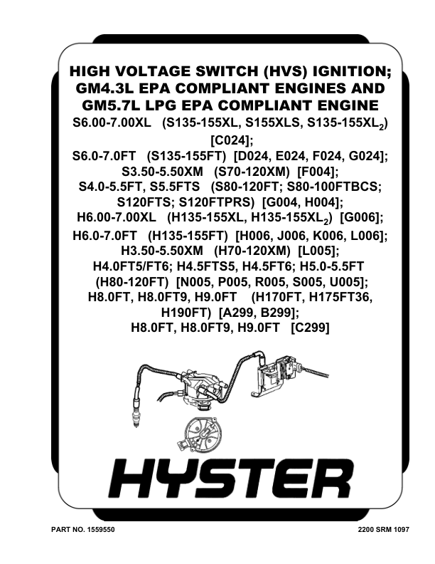 Hyster H6.0FT, H7.0FT Diesel & LPG Forklift Truck J006 Series Repair Manual (EU) Workshop Guide