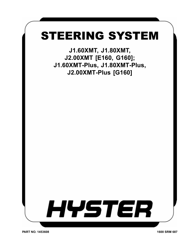 Hyster J1.60XMT, J1.80XMT, J2.00XMT Electric Forklift Truck G160 Series Repair Manual (EU) Workshop Guide