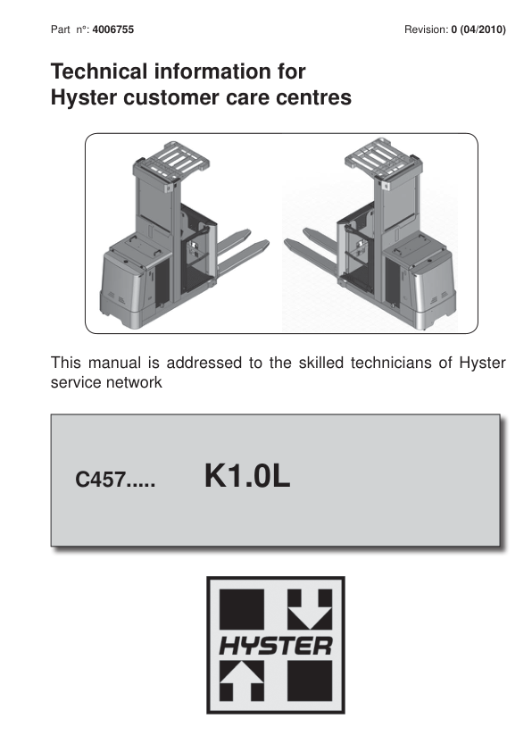 Hyster K1.0L Order Picker C457 Series Repair Manual Workshop Guide