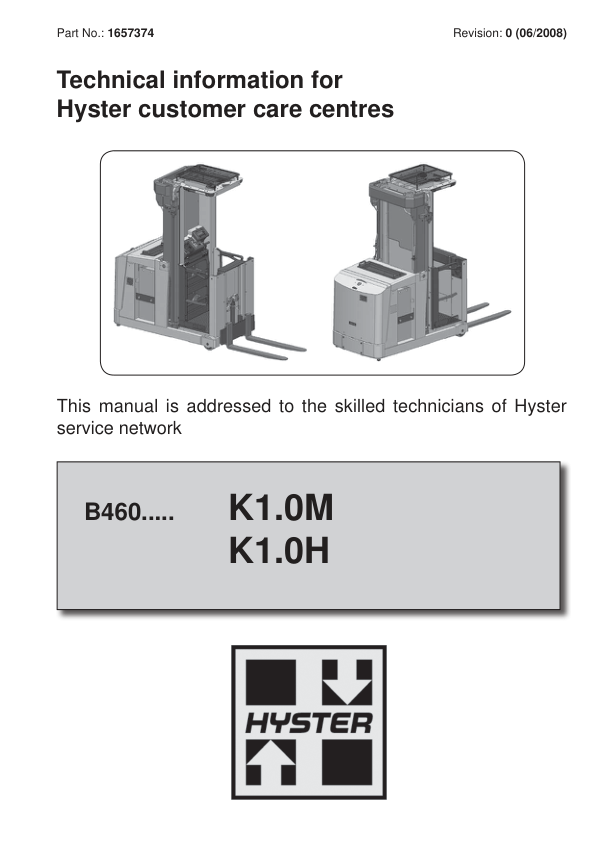 Hyster K1.0M, K1.0H Order Picker B460 Series Repair Manual Workshop Guide