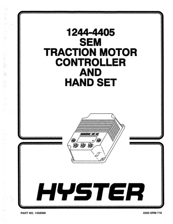 Hyster N25XMDR, N30XMDR, N30XMR, N40XMR, N45XMR, N50XMA Reach Truck E138 Series Repair Manual Workshop Guide