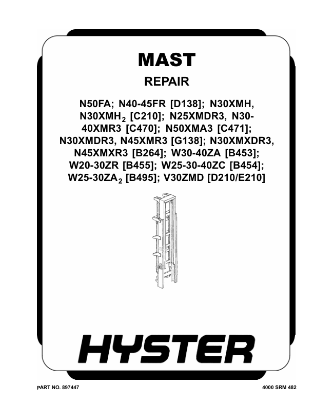 Hyster N40FR, N45FR, N50FA Electric Reach Truck D138 Series Repair Manual Workshop Guide