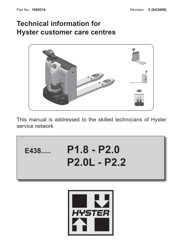 Hyster P1.8, P2.0, P2.0L, P2.2 Electric Pallet Truck E438 Series Repair Manual Workshop Guide