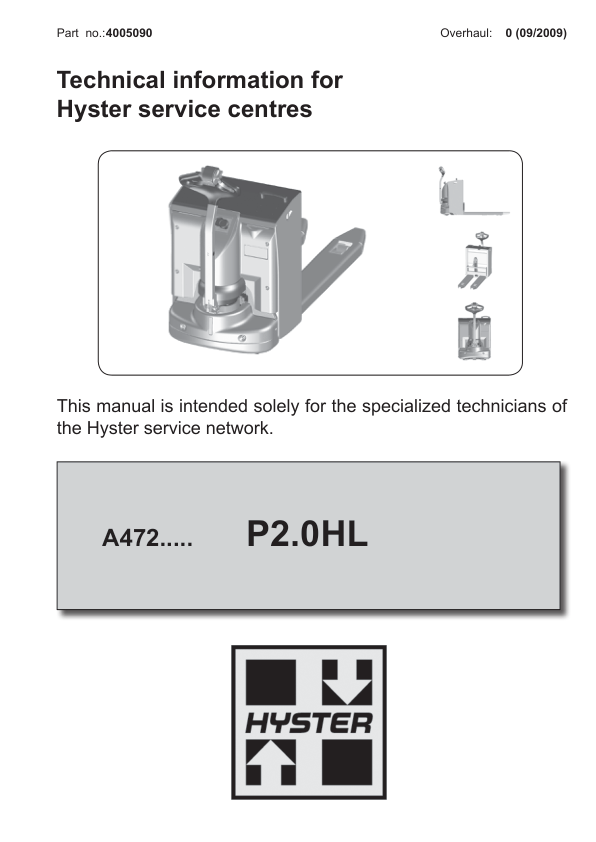 Hyster P2.0HL Electric Pallet Truck A472 Series Repair Manual Workshop Guide