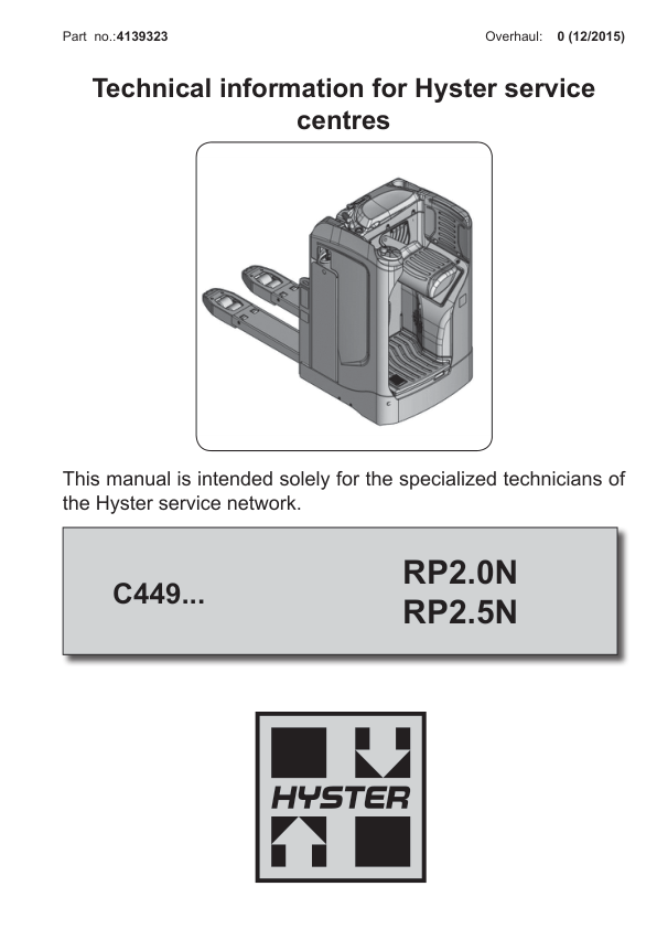 Hyster RP2.0N, RP2.5N Rider Pallet Truck C449 Series Repair Manual Workshop Guide