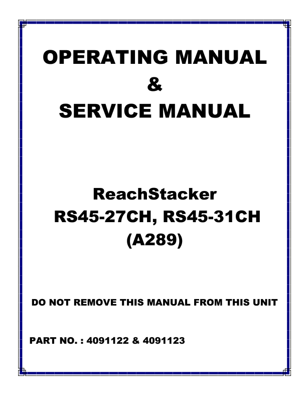 Hyster RS45-27CH , RS45-31CH Reach Stacker A289 Series Operating And Maintenance Manual Workshop Guide