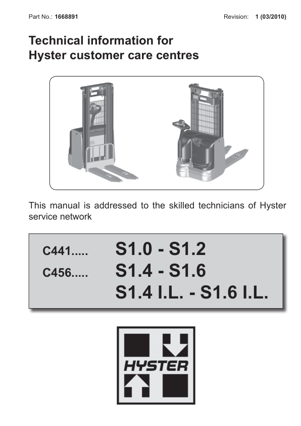 Hyster S1.0, S1.2 Electric Pedestrian Stacker C441 Series Repair Manual Workshop Guide