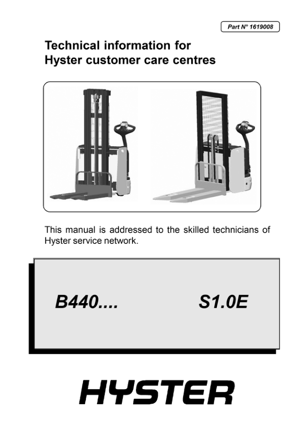 Hyster S1.0E Electric Pedestrian Stacker B440 Series Repair Manual Workshop Guide