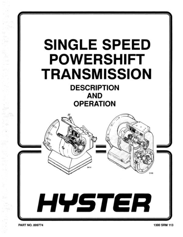 Hyster S30E, S40E, S50E, S60ES Diesel & LPG Forklift Truck D002 Series Repair Manual (USA) Workshop Guide