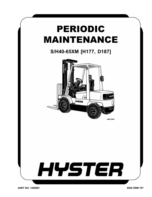 Hyster S40XM, S45XM, S50XM, S60XM, S65XM ForkLift Truck D187 Series Repair Manual (USA) Workshop Guide