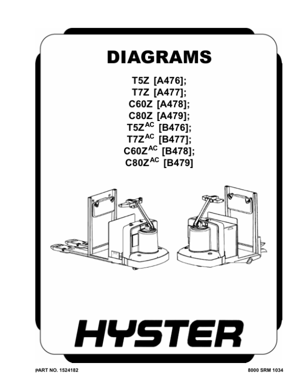 Hyster T7ZAC Tow Tractors B477 Series Repair Manual Workshop Guide
