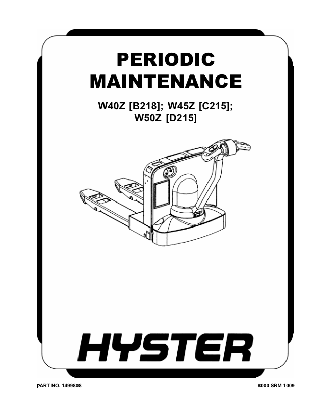 Hyster W45Z Electric Pallet Walkie D215 Series Repair Manual Workshop Guide