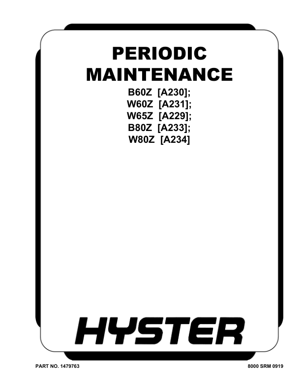 Hyster W60Z Pallet Truck A231 Series Repair Manual Workshop Guide