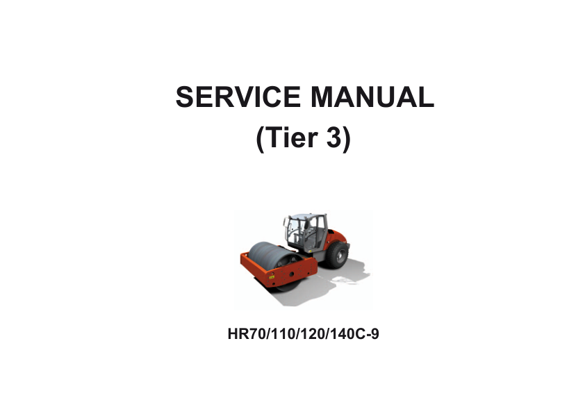 Hyundai HR70C-9, HR110C-9, HR120C-9, HR140C-9 (Tier 3) Road Rollers Service Repair Manual Workshop Guide