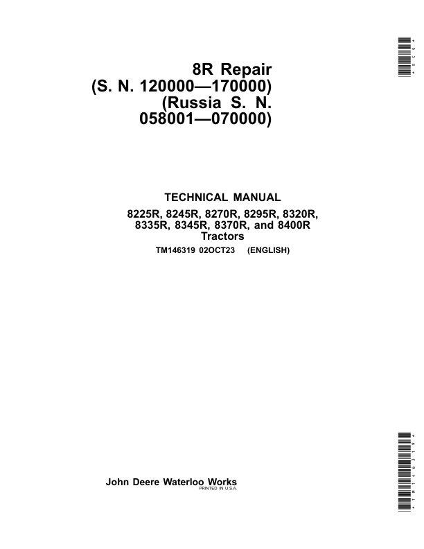 John Deere 8225R, 8245R, 8270R, 8295R, 8320R, 8335R, 8345R, 8370R, 8400R Tractors Repair Manual Workshop Guide