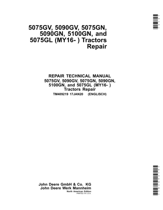 John Deere 5075GV, 5075GN, 5075GL, 5090GN, 5090GV, 5100GN Tractors Repair Manual (F5D & F5G-FT4, MY16-MY19) Workshop Guide