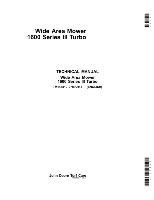 John Deere 1600 Series III Turbo Mower Repair Manual (TM147819) Workshop Guide
