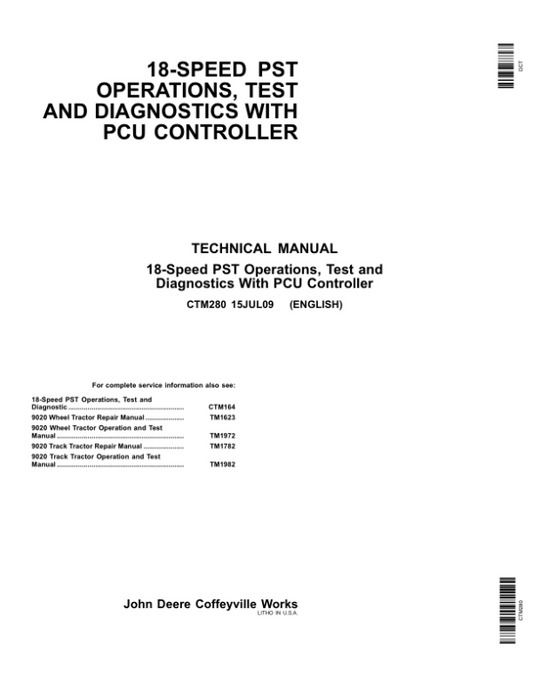 John Deere 18 Speed PST with PSU Controller Component Technical Manual (CTM280) Workshop Guide