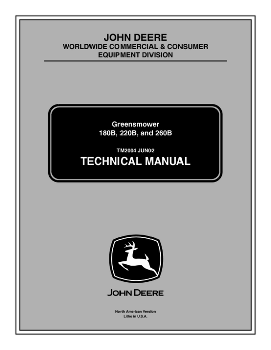 John Deere 180B, 220B, 260B Greensmower Repair Manual (TM2004) Workshop Guide
