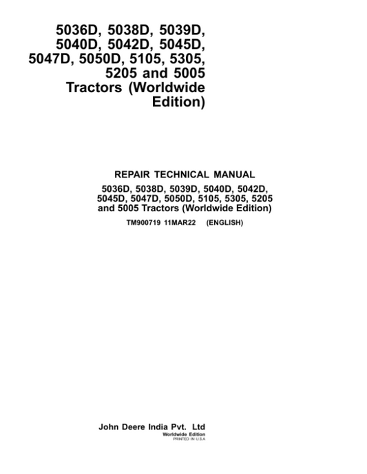 John Deere 5036D, 5038D, 5039D, 5042D, 5045D, 5047D, 5050D Tractors Repair Manual Workshop Guide