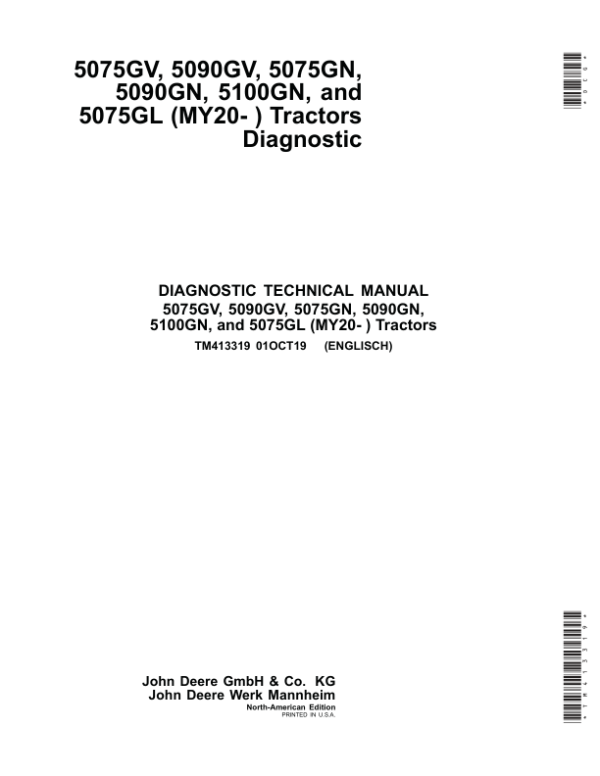 John Deere 5075GV, 5075GN, 5075GL, 5090GV, 5090GN, 5100GN Tractors Repair Manual (N.A, MY20-) Workshop Guide