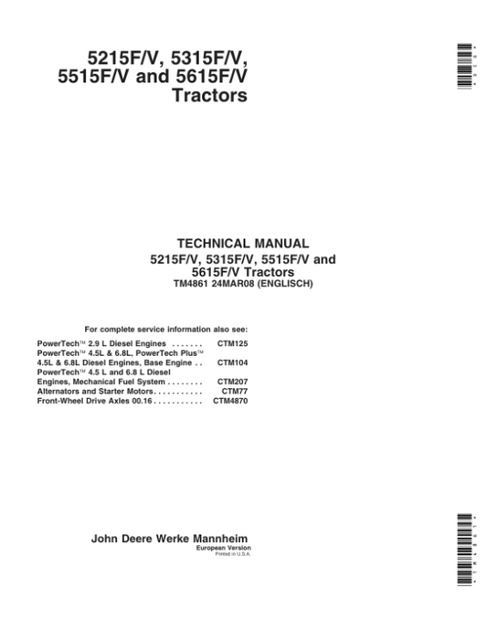 John Deere 5215F, 5215V, 5315F, 5315V, 5515F, 5515V, 5615F, 5615V Tractors Repair Manual Workshop Guide
