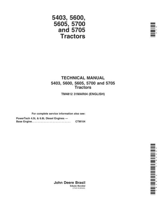 John Deere 5403, 5600, 5603, 5605, 5700, 5705 Tractors Repair Manual (South America) Workshop Guide